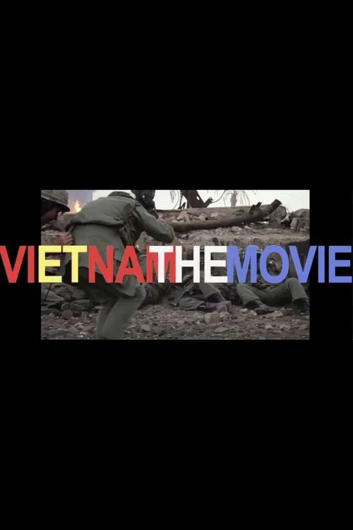 Vietnam the Movie movie poster