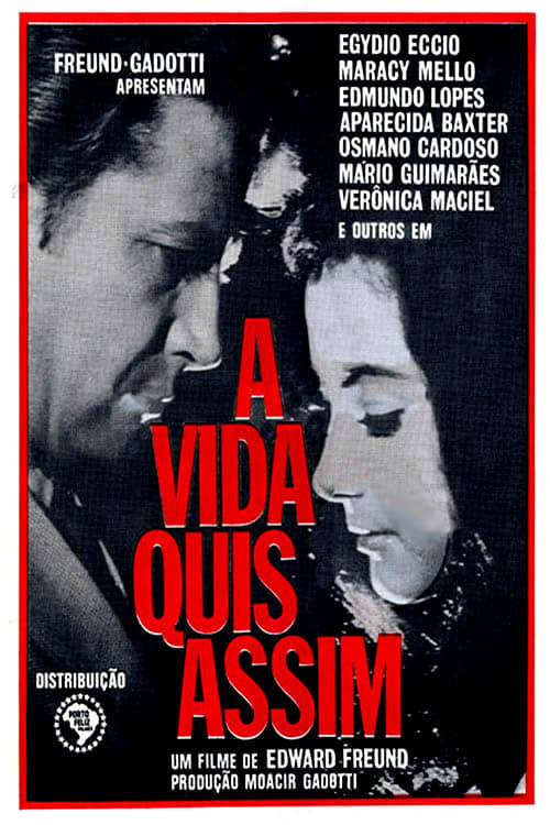 A Vida Quis Assim movie poster