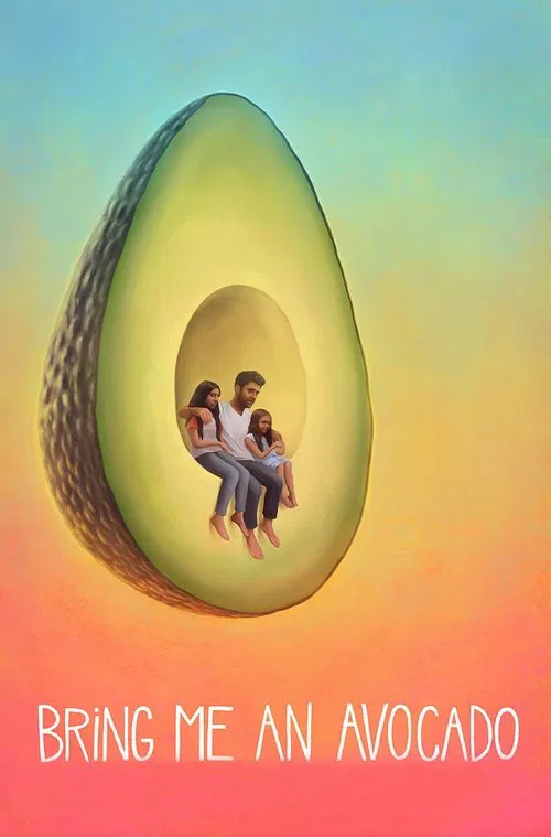 Bring Me an Avocado movie poster