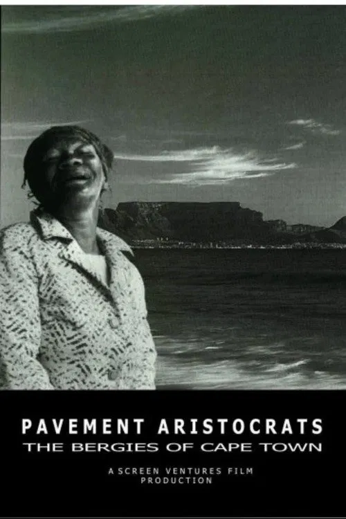 Pavement Aristocrats - The Bergies of Cape Town movie poster