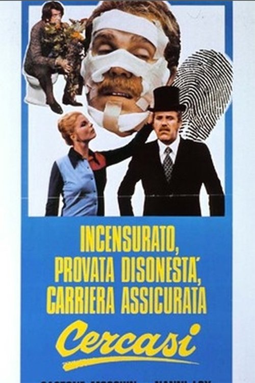 Incensurato, provata disonestà, carriera assicurata cercasi movie poster