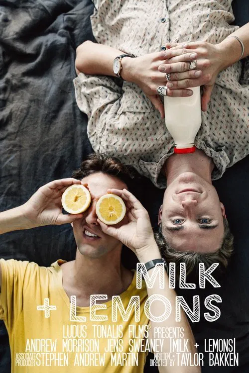 Milk + Lemons movie poster