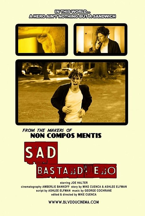 Sad Bastard Hero movie poster