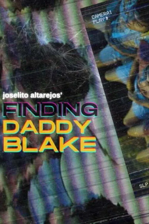 Poster do filme Finding Daddy Blake
