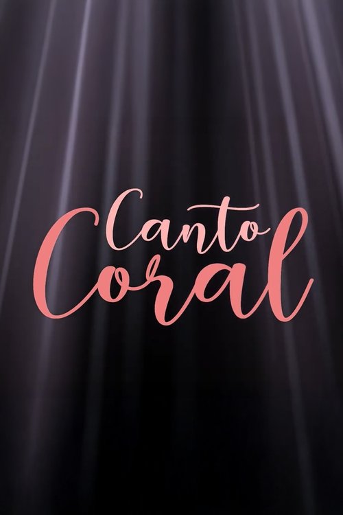 Canto Coral movie poster