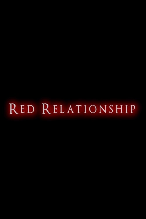 Red Relationship movie poster