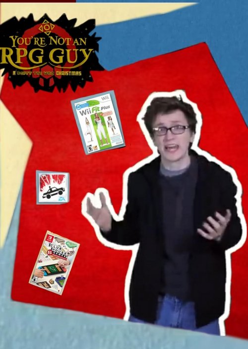 You're Not an RPG Guy: A Scott The Woz Christmas movie poster