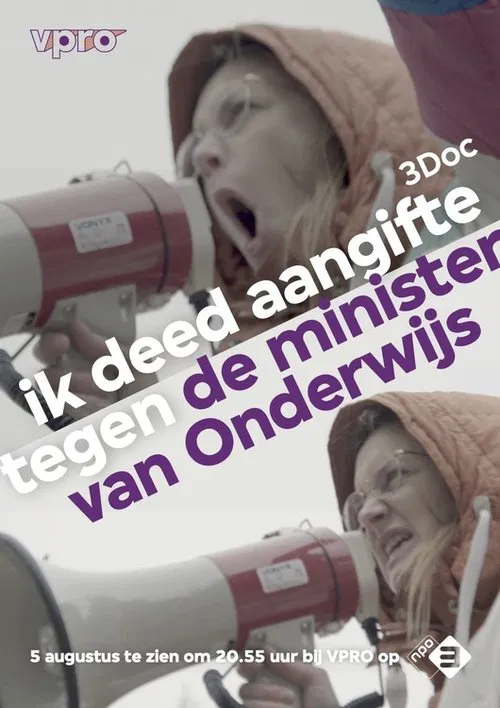 Ik deed aangifte tegen de minister van Onderwijs movie poster