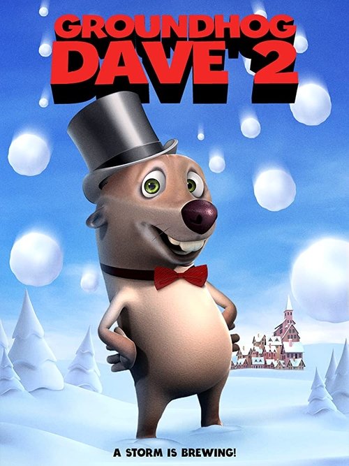 Groundhog Dave 2 movie poster