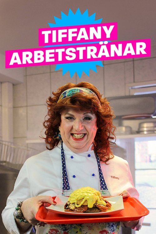 Tiffany Persson arbetstränar tv show poster