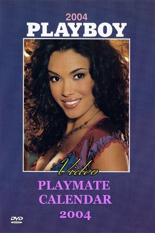 Playboy Video Playmate Calendar 2004 movie poster