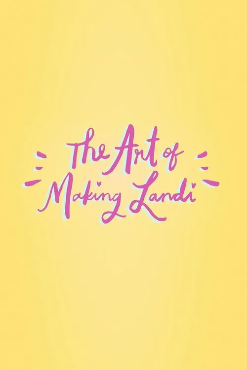 The Art of Making Landi movie poster