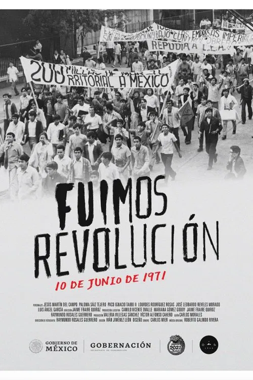 Fuimos revolución. 10 de junio de 1971 movie poster