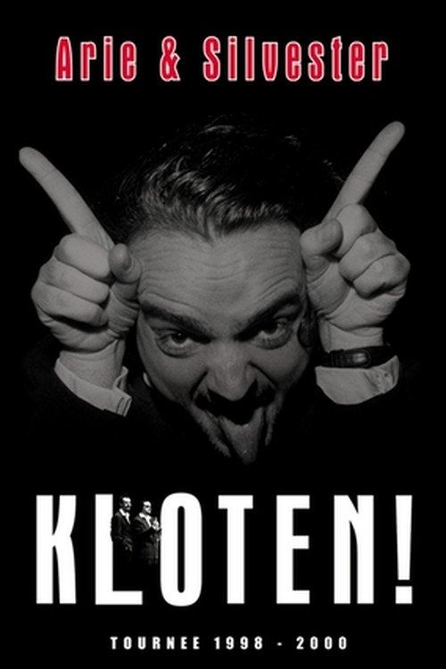Arie & Silvester: Kloten! movie poster