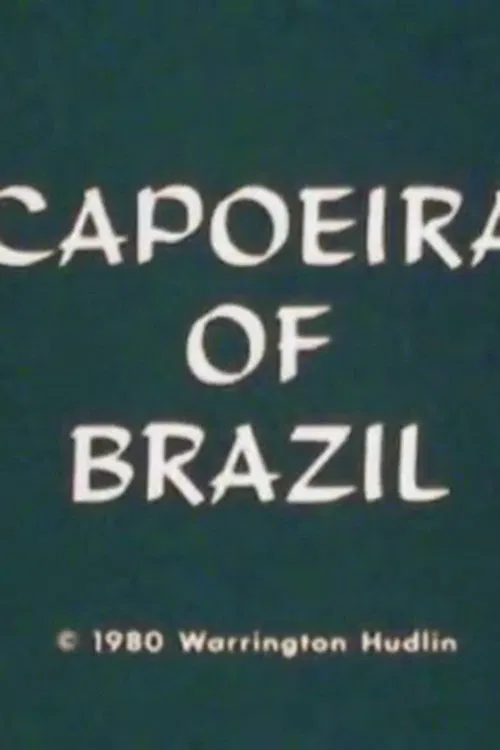 Capoeira of Brazil movie poster