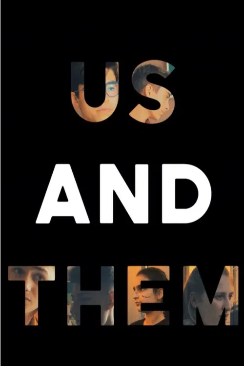 Poster do filme Us And Them - Part Two