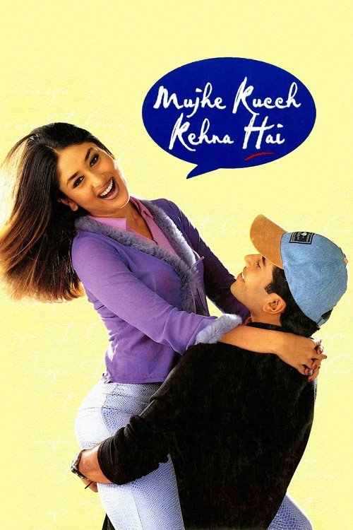 Mujhe Kucch Kehna Hai movie poster