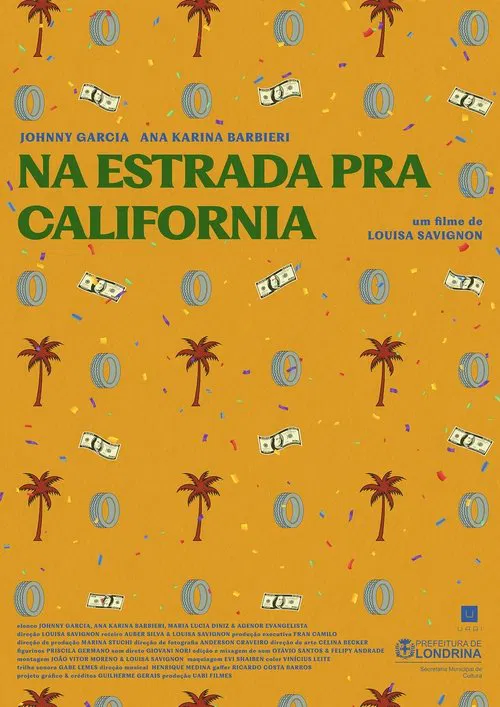 Na Estrada Pra California movie poster
