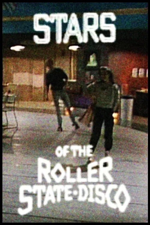 Stars of the Roller State Disco movie poster
