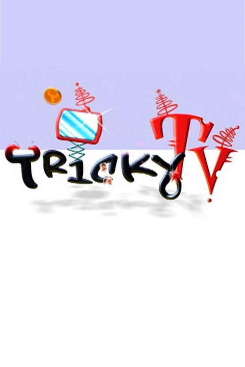 Tricky TV tv show poster