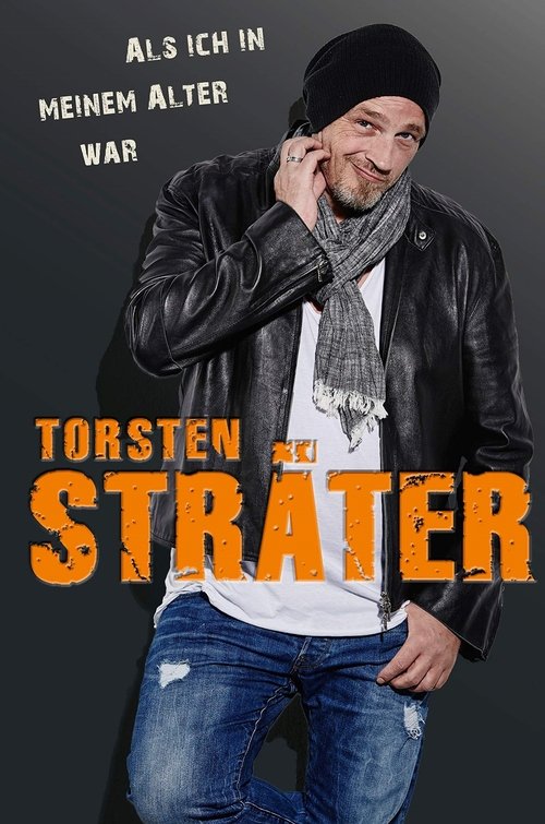 Torsten Sträter - Als ich in meinem Alter war movie poster