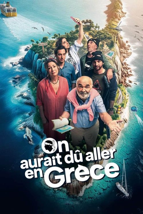 On aurait dû aller en Grèce movie poster