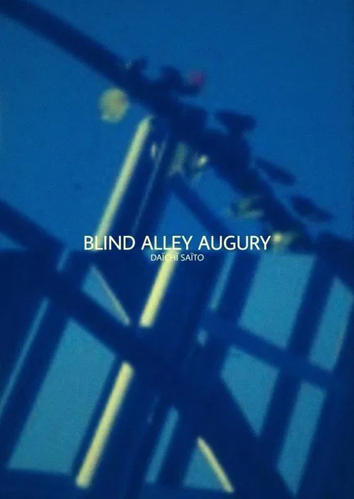 Blind Alley Augury movie poster