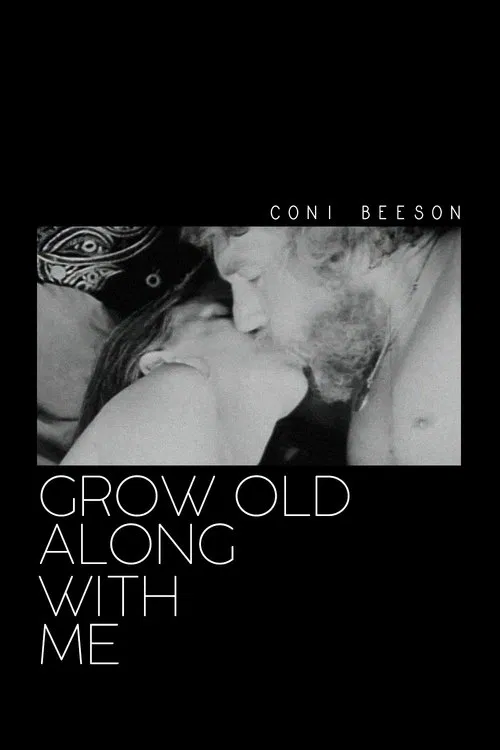 Grow Old Along with Me movie poster