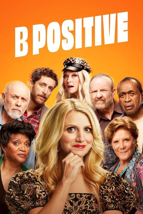 B Positive tv show poster