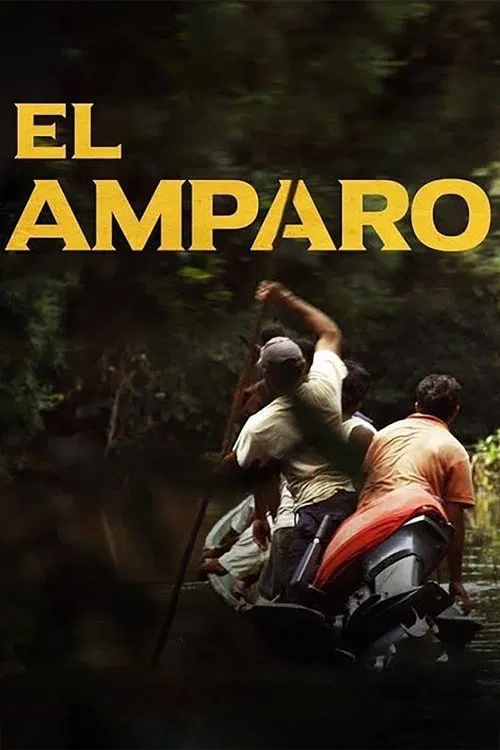 El Amparo movie poster