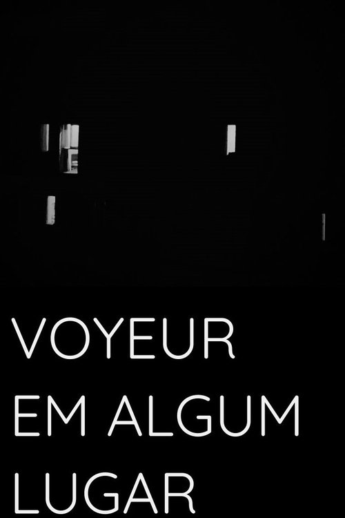 Voyeur Somewhere movie poster