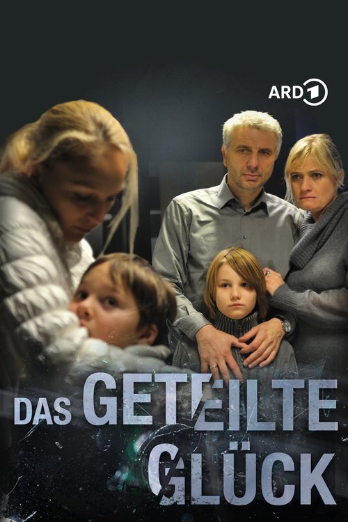 Poster do filme Das geteilte Glück