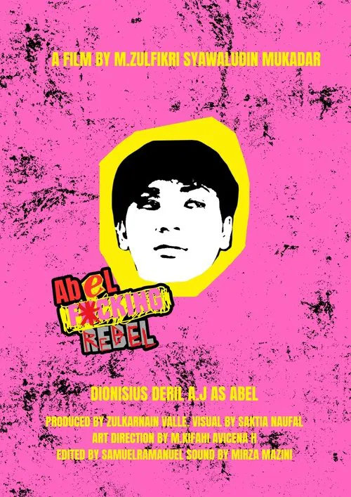 Abel F*cking Rebel movie poster