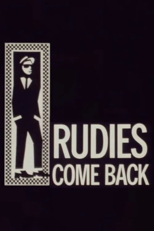 Rudies Come Back (The Rise & Rise of 2-Tone) movie poster