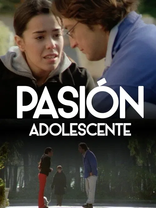 Pasión adolescente movie poster