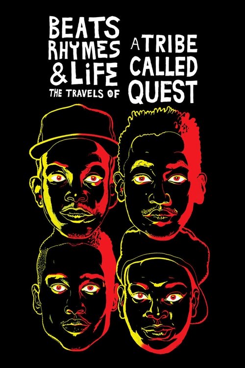 Poster do filme Beats Rhymes & Life: The Travels of A Tribe Called Quest
