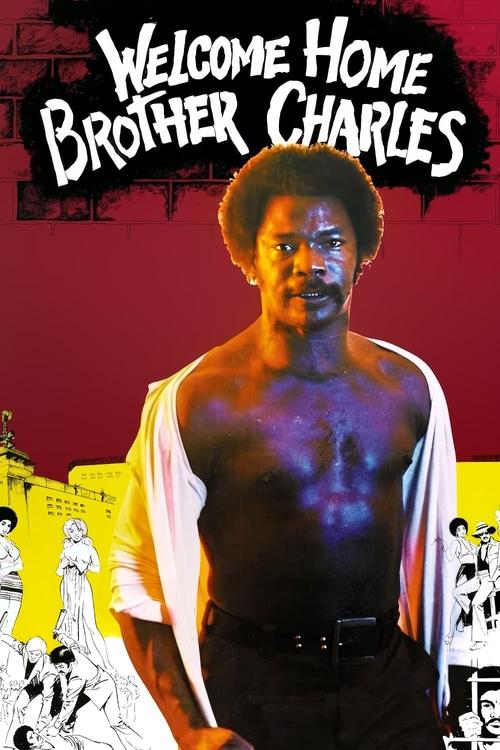 Welcome Home Brother Charles movie poster