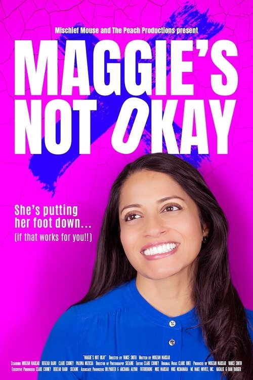 Poster do filme Maggie's Not Okay
