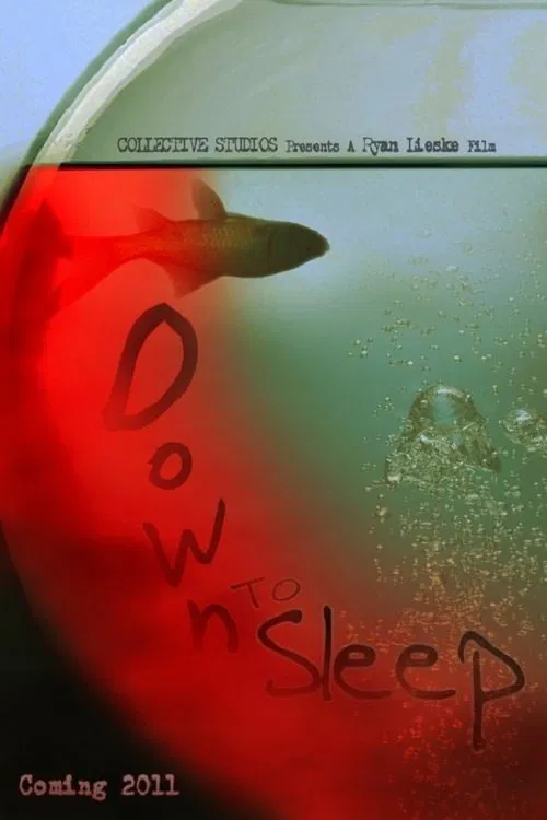 Down to Sleep movie poster