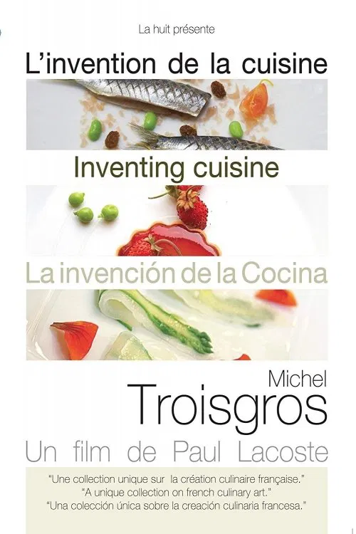 Michel Troisgros: Inventing Cuisine movie poster