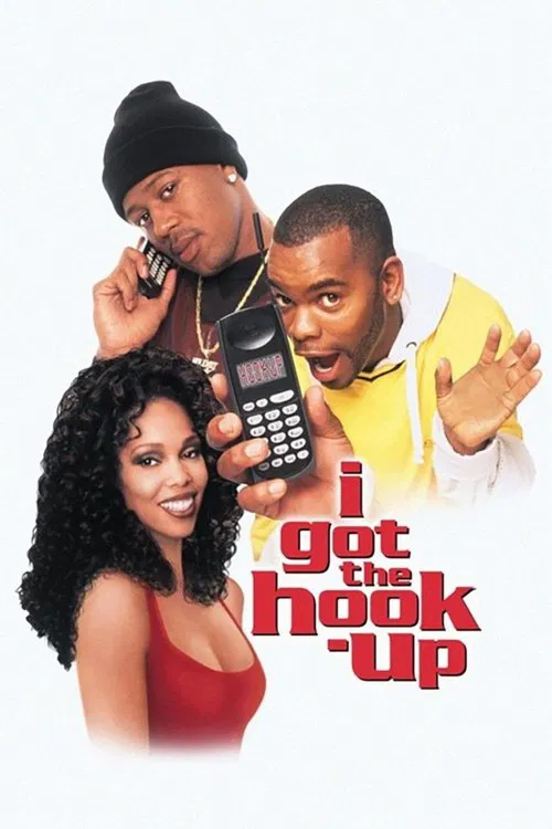 I Got the Hook-Up movie poster