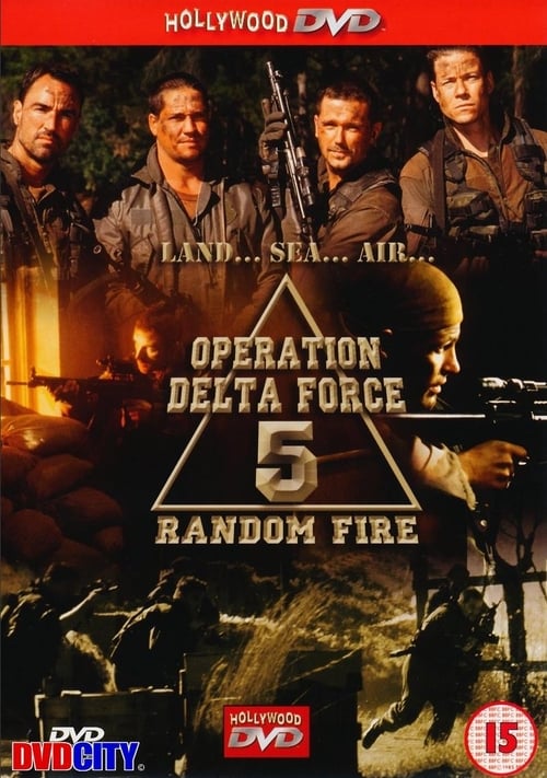 Operation Delta Force V: Random Fire movie poster