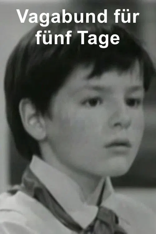 Vagabund für fünf Tage movie poster