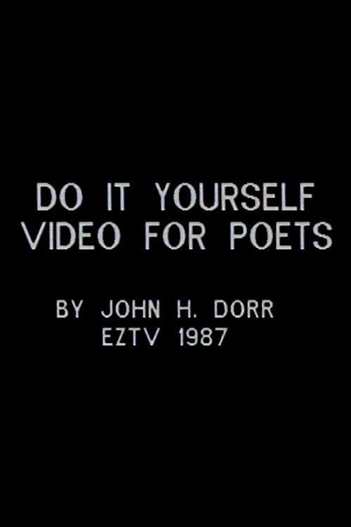 Do It Yourself Video for Poets movie poster