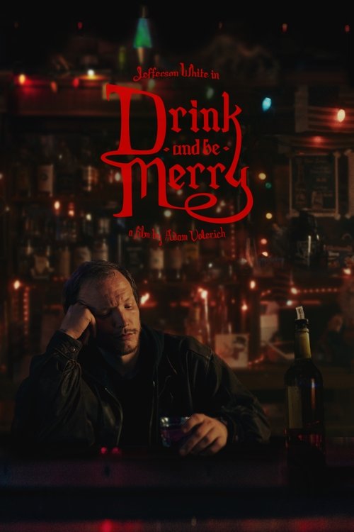 Poster do filme Drink and Be Merry
