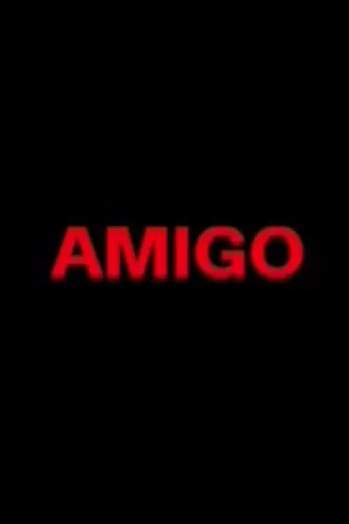 Amigo movie poster