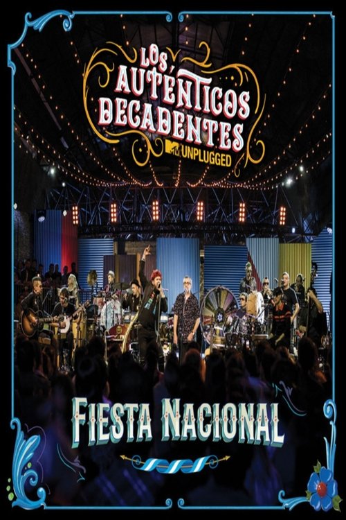 Fiesta Nacional - MTV Unplugged movie poster