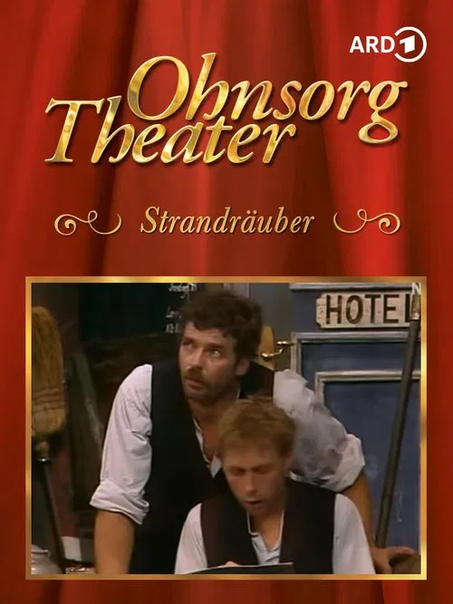 Ohnsorg-Theater- Strandräuber movie poster