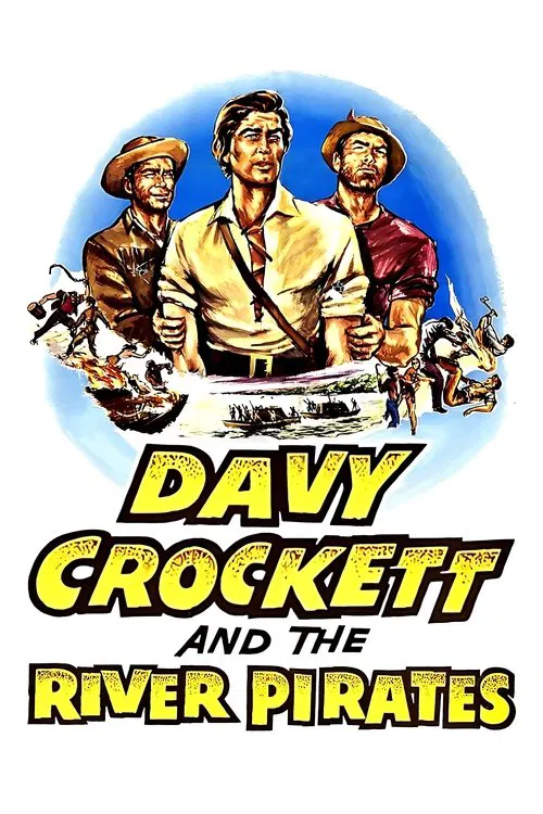 Davy Crockett and the River Pirates movie poster