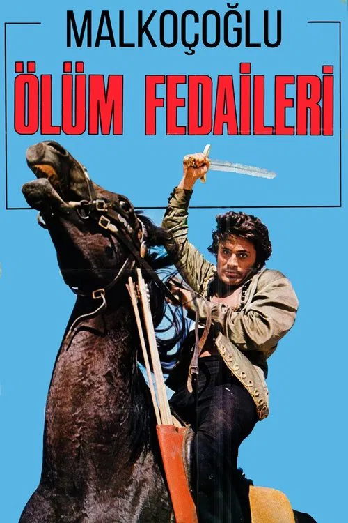 Malkoçoğlu: Ölüm Fedaileri movie poster